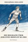 Zoe Schwarz: Die Biografie über Johannes Høsflot Klæbo, Buch