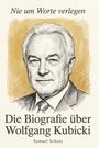 Samuel Schulz: Die Biografie über Wolfgang Kubicki, Buch