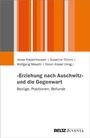'Erziehung nach Auschwitz' und die Gegenwart, Buch