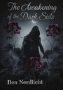 "The Awakening of the Dark Side" und "Ben Nordlicht". Dunkle Kapuzengestalt, umgeben von violetten Blumen.