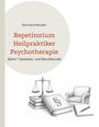 Bernhard Meulder: Repetitorium Heilpraktiker Psychotherapie, Buch