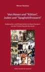 Werner Neuhaus: Von Hexen und "Kötten", Juden und "Spaghettifressern", Buch