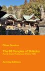 Text über einem Tempel: "Oliver Dunskus, The 88 Temples of Shikoku, Part 2: Kochi Prefecture (T24 to T39), Archtop Editions".