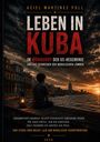 Text: "Leben in Kuba: Im Würgegriff der US-Hegemonie und das Schweigen der moralischen Lämmer."

Ein Junge sitzt am Ufer, blickt auf die Stadt und das Meer bei Sonnenuntergang.