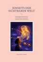 "Jenseits der sichtbaren Welt", Illustration: Zwei Frauen, umgeben von kosmischen Mustern, eine ältere und eine jüngere.