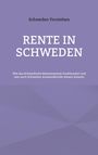 "Schweden Verstehen: Rente in Schweden. Wie das schwedische Rentensystem funktioniert." Violett-blaue Abstraktion.