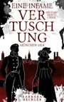 „Eine infame Vertuschung“, „München 1814“, „History meets Crime“, „Barbara Heckler“. Silhouetten vor Stadtsilhouette.
