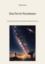 Michael Scholz: Das Fermi-Paradoxon, Buch