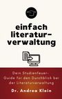 Titel: "einfach literaturverwaltung". Guide von Dr. Andrea Klein. Symbole: Doktorhut, Computer und Dokument.