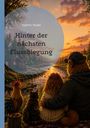 Kathrin Teufel: Hinter der nächsten Flussbiegung, Buch