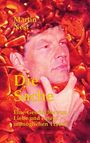 Text: "Martin Nest", "Die Sache", "Eine Geschichte von Liebe und einem unmöglichen Traum". Ein Mann denkt nach vor rotem Hintergrund.