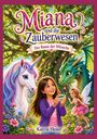 Katrin Heuer: Miana und die Zauberwesen, Buch