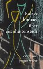 halber himmel über eisenhüttenstadt erzählung jürgen weber. Bunte abstrakte Figuren vor dunklem Hintergrund.