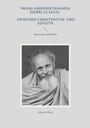SWAMI ABHISHIKTANANDA (HENRI LE SAUX): Zwischen Christentum und Advaita, Sein Leben und Werk, Gabriele Ebert. Schwarzweißportrait eines Mannes mit Bart und Gewand.