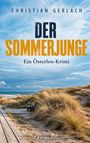 "Christian Gerlach, Der Sommerjunge, Ein Österlen-Krimi, KRIMI." Dünenlandschaft mit Meer und Holzbretterweg.