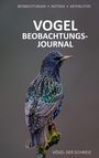 Sandra Blättler: Vogelbeobachtungsjournal, Buch