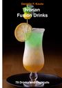 Titel: "Ivorian Fusion Drinks". Autor: "Danielle F. Kouto". Ein Cocktail mit Schichten in Grün, Weiß und Orange, garniert mit Zitrone.