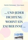 "… UND JEDER DICHTUNG WOHNT EIN ZAUBER INNE …" auf hellem Hintergrund mit bunten Kreisen und Naturfoto.