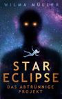 „Wilma Müller, Star Eclipse: Das abtrünnige Projekt“. Silhouette mit leuchtenden Augen vor sternenklarem Hintergrund.