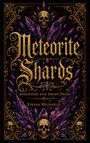 „Meteorite Shards“, „Aphorisms and Short Prose“, „Stefan Michaelis“. Goldene Schrift, violette Edelsteine, Totenköpfe.