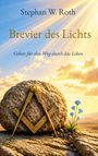 "Stephan W. Roth, Brevier des Lichts, Gebete für den Weg durch das Leben." Ein Kompass auf einem Fels, blaue Blüten im Sonnenschein.