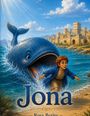 Text: "Jona" und "Rosa Besler." Ein Junge und ein großer Wal im Wasser vor einer mittelalterlichen Stadt im Hintergrund.
