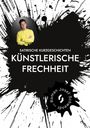 „Satirische Kurzgeschichten: Künstlerische Frechheit“ steht in weiß auf schwarzem Klecks. Foto eines Mannes in Gelb.