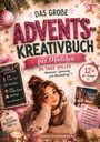 Titel: Das große Advents-Kreativbuch für Mädchen. Illustration: Mädchen in Pullover mit heißen Getränken, dekorativ.