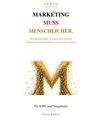 Text: "MARKETING MUSS MENSCHLICHER. Für KMU und Neugründer - Utku Akkoç." Großes goldenes "M" aus Kugeln.