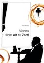 Text: "Tibor Rácskai, Vienna from Alt to Zartl". Silhouette eines Mannes an einem Tisch mit Weinglas, runde braune Muster.
