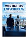 Ein Mensch und ein Roboter schauen auf eine Stadt mit Bergen. Text: "WER HAT DAS ENTSCHIEDEN?" und "VERANTWORTUNG BLEIBT MENSCHLICH...".