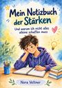 „Mein Notizbuch der Stärken“ und „Und warum ich nicht alles alleine schaffen muss“. Illustration eines nachdenklichen Jungen.