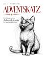 „ADVENTSKATZ“: literarischer Adventskalender für Katzenfreunde. Illustration einer sitzenden Katze, skizzenhaft gezeichnet.