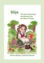 Markus Berger: Silja, Buch
