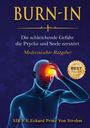 „BURN-IN: Die schleichende Gefahr, die Psyche und Seele zerstört. Medizinischer Ratgeber.“ Illustration eines leuchtenden Kopfes.