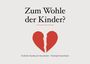 Frederike Hahnebusch-Meyerhuber: Zum Wohle der Kinder?, Buch