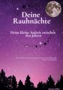 „Deine Rauhnächte: Deine kleine Auszeit zwischen den Jahren.” Sternenhimmel mit Vollmond über Silhouette von Bäumen.