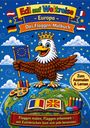 „Edi auf Weltreise – Europa – Das Flaggen-Malbuch“. Ein Adler mit Krone hält europäische Flagge, umgeben von Malutensilien.