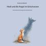 Covertext: "Katharina Babinski. Hedi und die Angst im Schulranzen. Eine Geschichte über Schulangst, Mut und kleine Schritte." Illustration: Ein Fuchs, dessen Schatten größer wirkt.