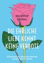 Shukrije Bajraj: Die Ehrliche Liebe kennt keine Verbote, Buch