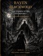 „Raven Blackwood: Das Vermächtnis des Moores, Band III: Der König ohne Namen“ steht über einer düsteren Festung.