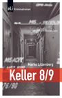 „eLi Kriminalroman“, „Keller 8/9“; ein langer, düsterer Kellerflur mit nummerierten Metalltüren.
