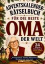 „Adventskalender-Rätselbuch für die beste Oma der Welt.“ Ältere Frau mit Brille und Stift, umgeben von Weihnachtsdeko.