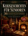 Großer Schriftzug: "Kurzgeschichten für Senioren." Stimmungsvolle Weihnachtsstube mit Kamin, Sessel, Tasse und Buch.