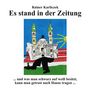 Text: Rainer Karliczek, Es stand in der Zeitung. Illustration: Ein Mann mit Zeitung und Kirche im Hintergrund, Sonne.