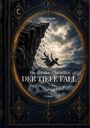 "Die Mandor-Chroniken: Der tiefe Fall", Roman von Corina Appel. Illustration eines Menschen, der von einer Klippe stürzt.