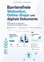 „Barrierefreie Webseiten, Online-Shops und digitale Dokumente”. Illustration: Menschen, Pflanzen, Symbole.