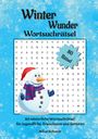 „Winter Wunder Wortsuchrätsel“, 80 Rätsel. Ein Schneemann mit Schal und Mütze vor einem Wortsuchrätsel.