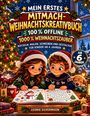 Titel: "Mein erstes Mitmach-Weihnachtskreativbuch". Zwei Kinder malen begeistert an einem Tisch mit Weihnachtsschmuck.