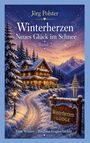 Text: "Jörg Polster, Winterherzen: Neues Glück im Schnee. Band 2. Winterherzen-Lodge. Eine Winter-/Weihnachtsgeschichte." 

Die Illustration zeigt eine verschneite Hütte bei Abenddämmerung.